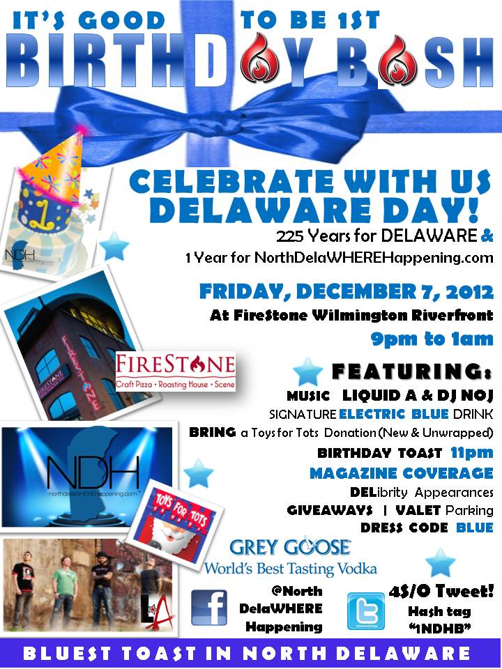 NDH BIRTHDAY bASH - Celebrate Delaware Day Dec 7 2012